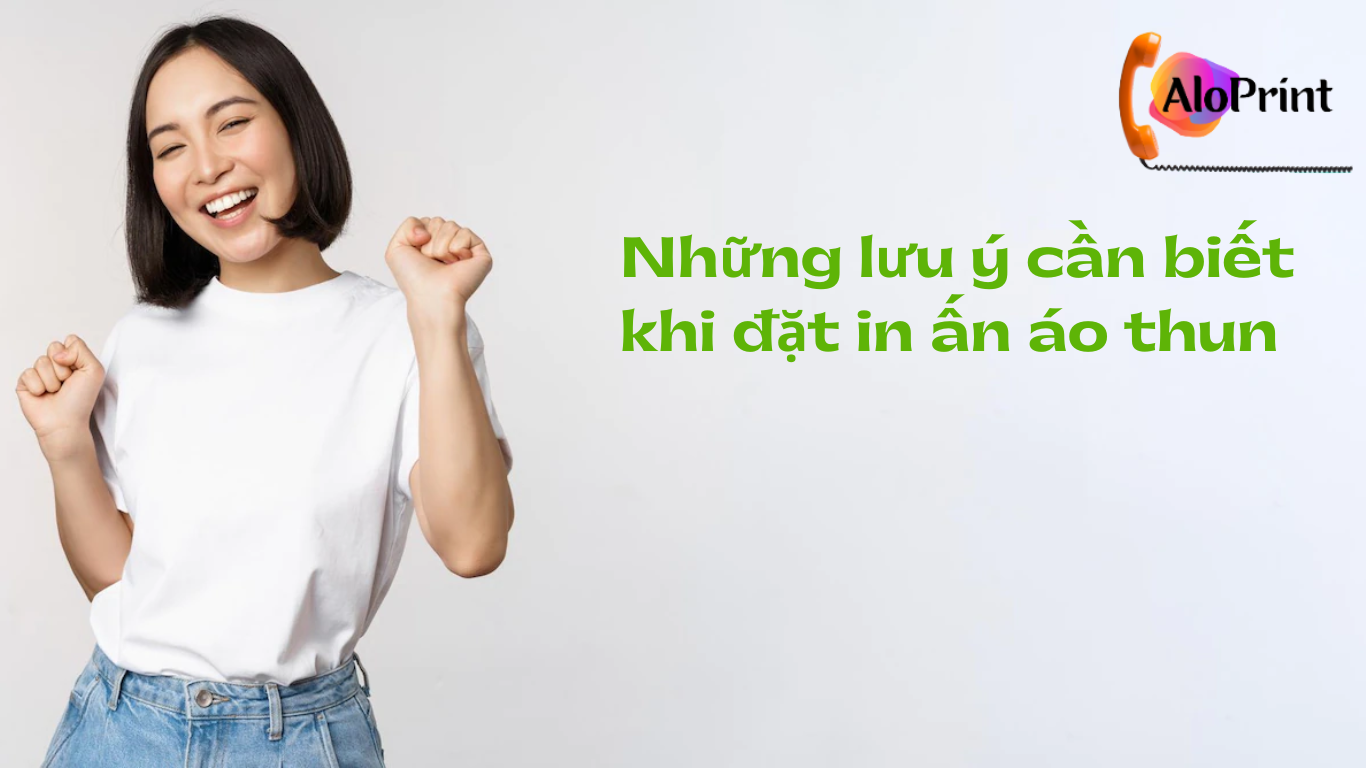 Những lưu ý cần biết khi đặt in ấn áo thun