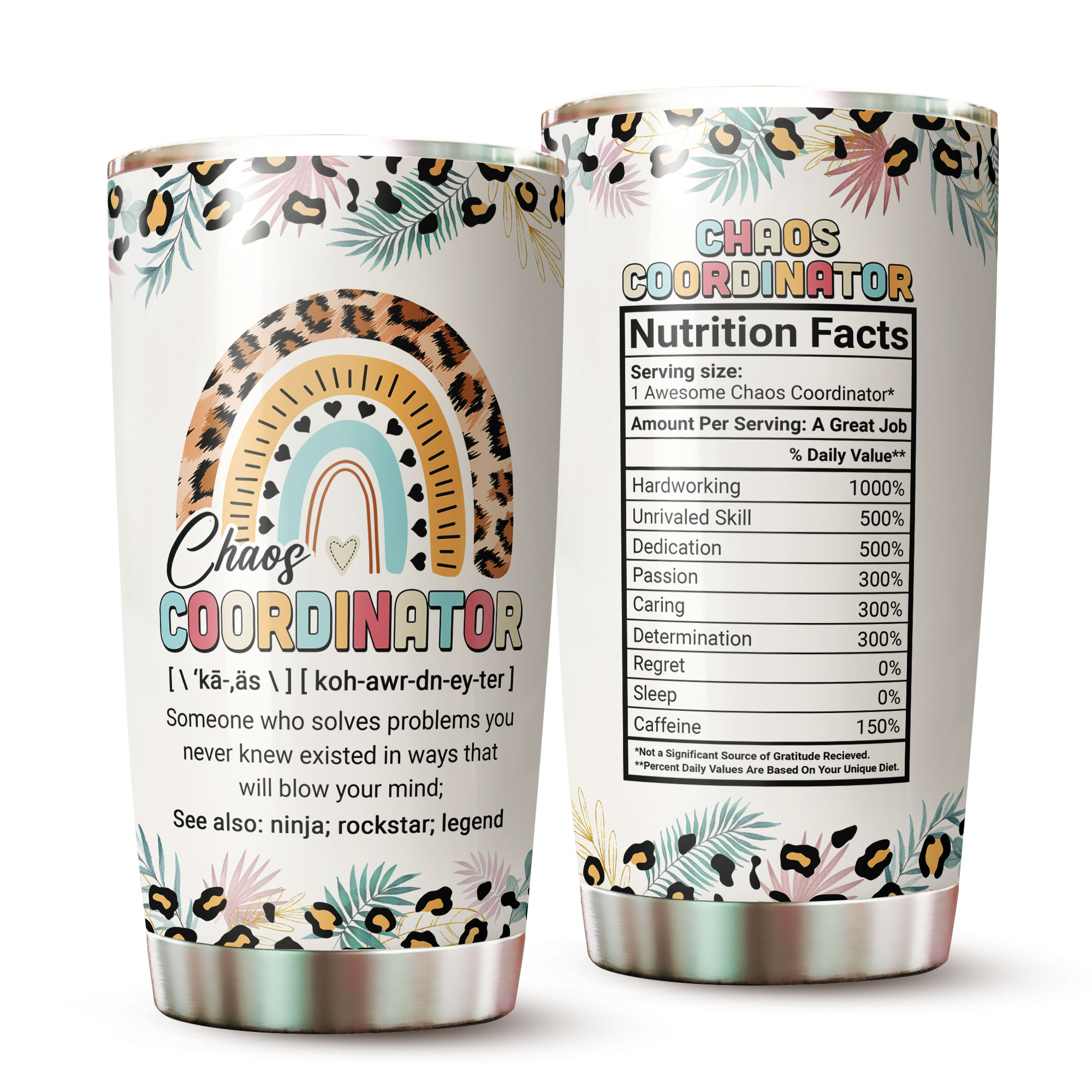 Chaos Coordinator Tumbler Stainless Steel Double Wall Insulated