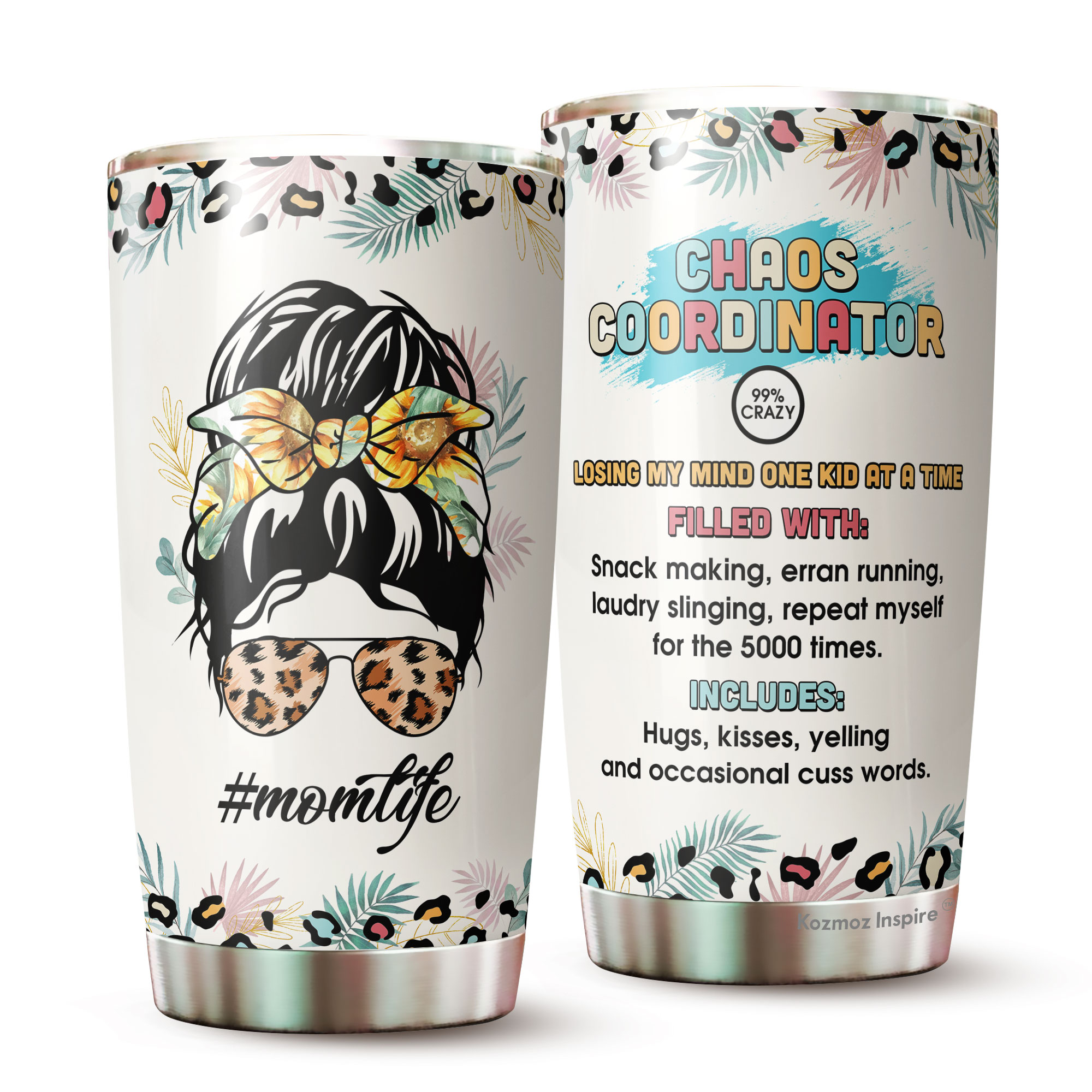 Momlife Chaos Coordinator Tumbler Stainless Steel Double Wall Insulated