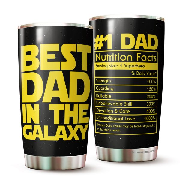 Best Dad In The Galaxy Tumbler Stainless Steel Double Wall Insulated