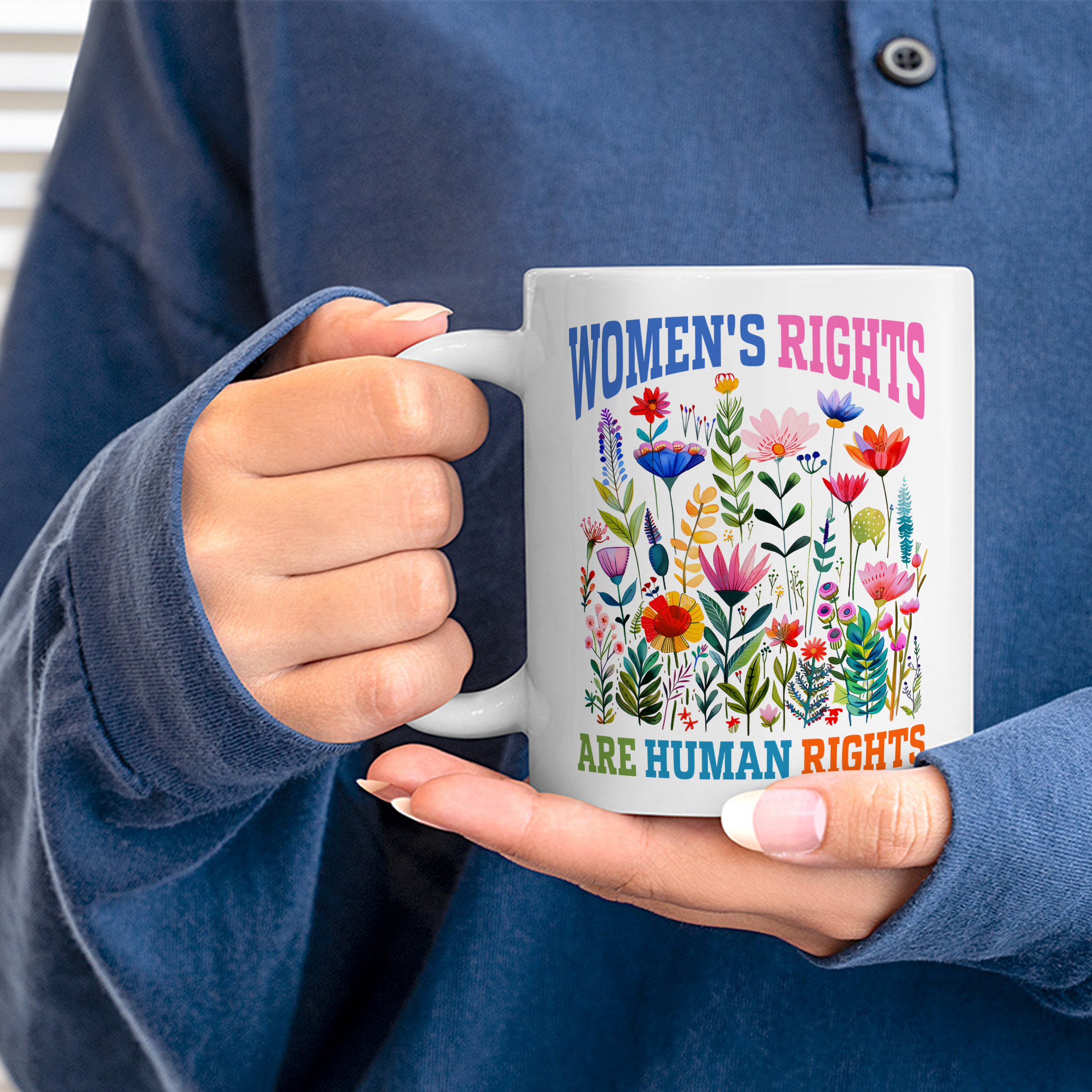 Women Rights Are Human Rights Floral Mugs