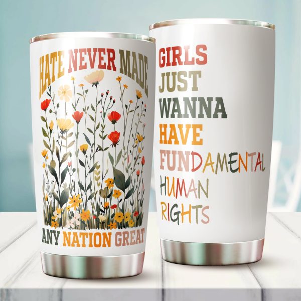 250213202 aa gm tumbler 20oz hate never made any nation great anti trump feminist 1 gt0wy