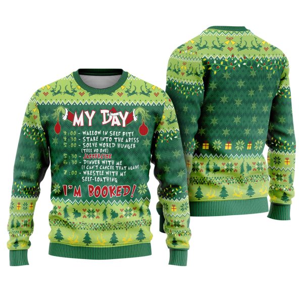 Grinch My Day I’m Booked Funny Schedule Ugly Xmas Sweater