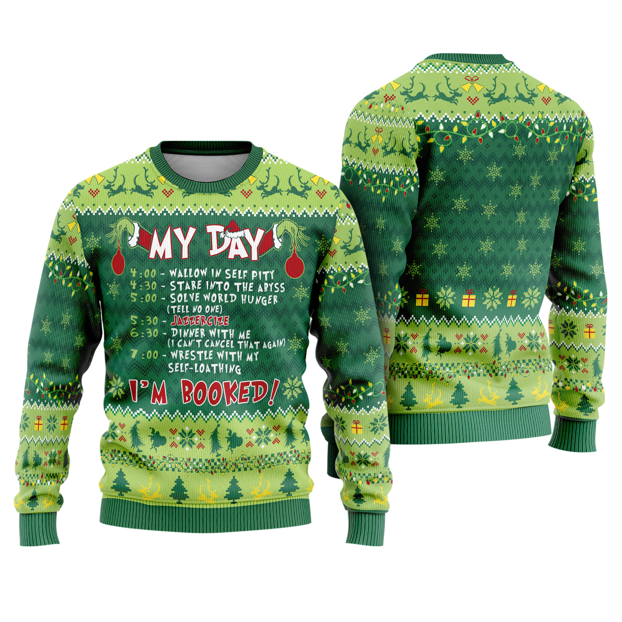 Grinch My Day I’m Booked Funny Schedule Ugly Xmas Sweater Grinch My Day I’m Booked Funny Schedule Ugly Xmas Sweater