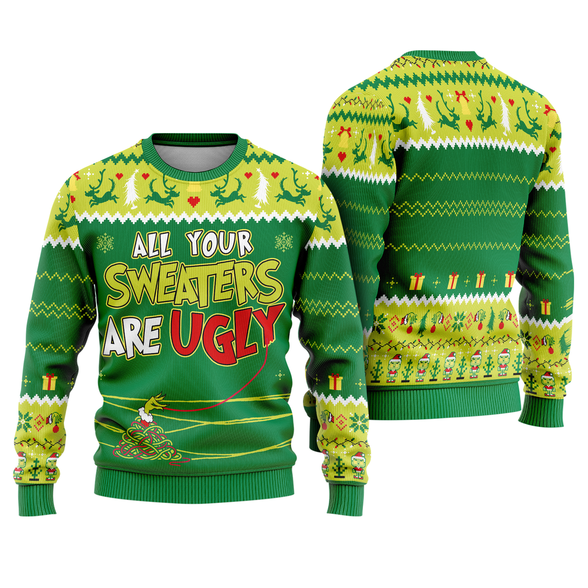 All Your Sweaters Are Ugly Funny Ugly Christmas Sweater All Your Sweaters Are Ugly Funny Ugly Christmas Sweater