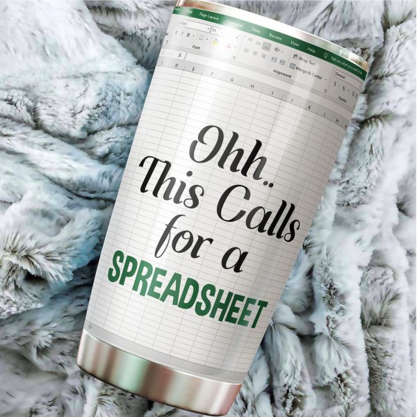 Alternative view of This Calls For A Spreadsheet Tumbler Stainless Steel Double Wall Insulated