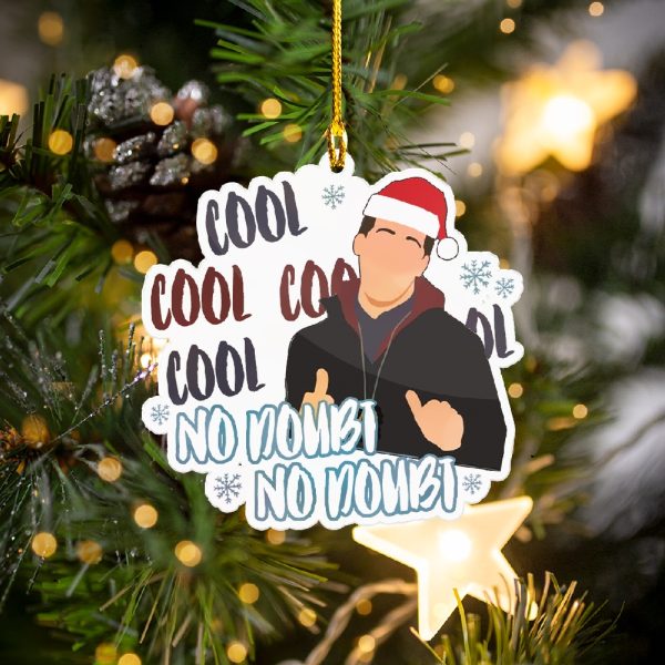Cool Cool Cool No Doubt Acrylic Ornament