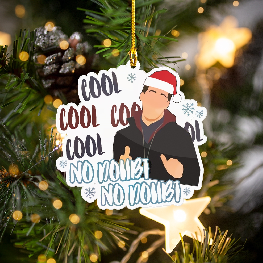 Cool Cool Cool No Doubt Acrylic Ornament