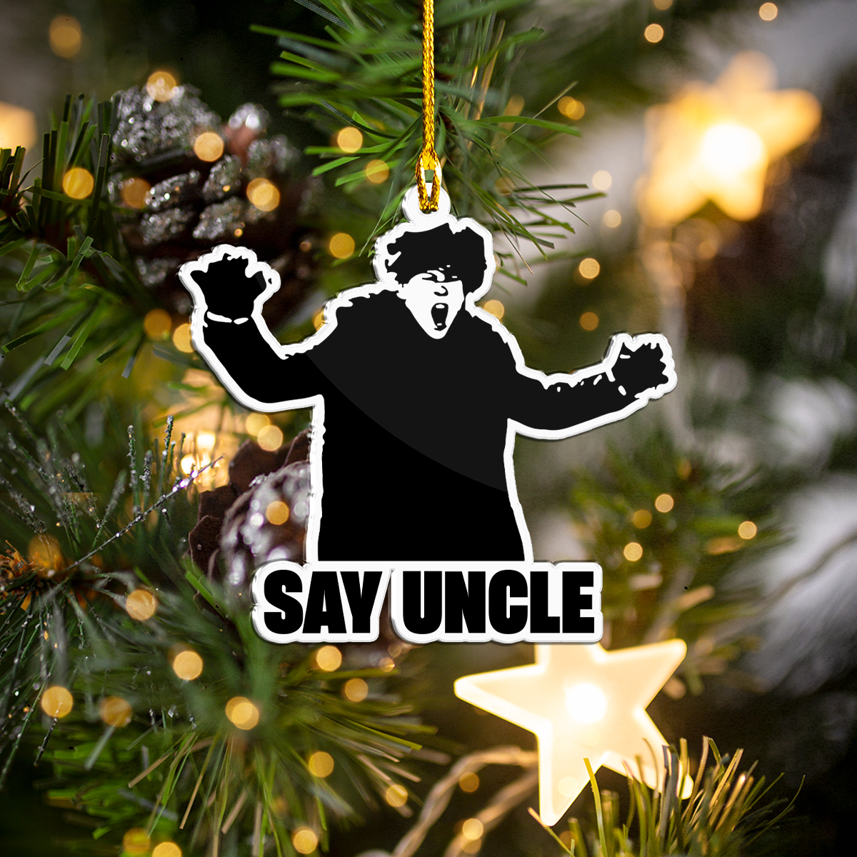 Say Uncle Acrylic Ornament