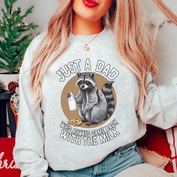 250102805 gm t shirt fathers day just a dad come with the milk 01 4 cckgl