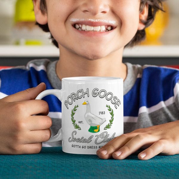 250219403 aa gm mug porch goose social club goose mom gotta go dress my goose 6 wuhtf