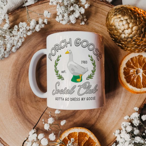 250219403 aa gm mug porch goose social club goose mom gotta go dress my goose 8 enydg