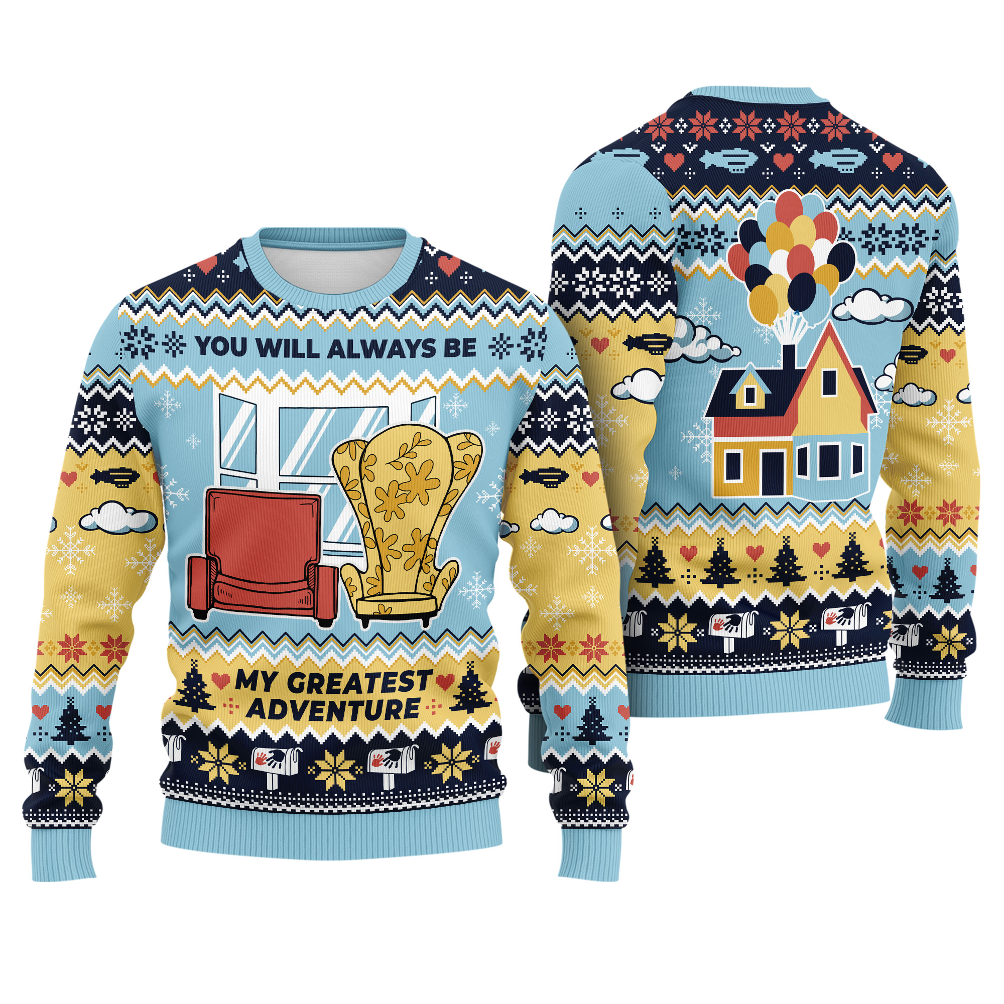 Up Movie You Will Always Be My Greatest Adventure House & Chairs Scene Ugly Xmas Sweater Up Movie You Will Always Be My Greatest Adventure House & Chairs Scene Ugly Xmas Sweater