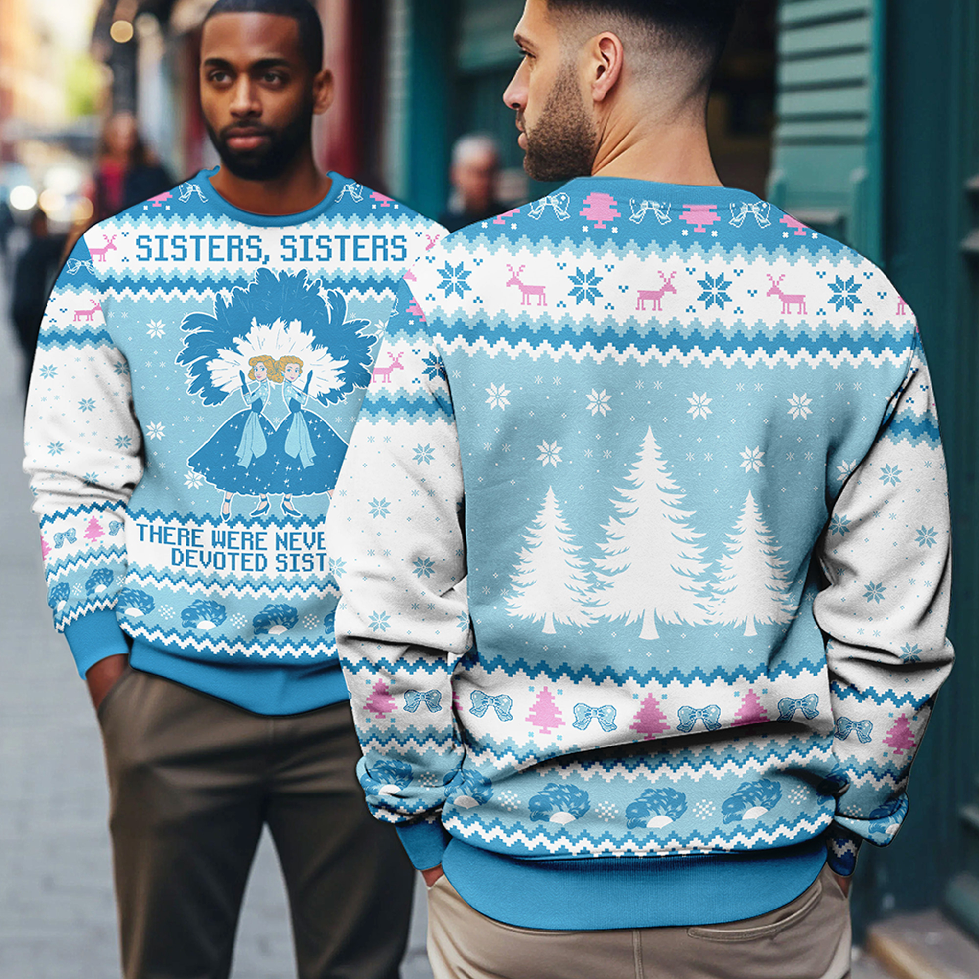 Sisters Sisters White Christmas 1954 Movie Song Devoted Sisters Snowy Pattern Ugly Xmas Sweater