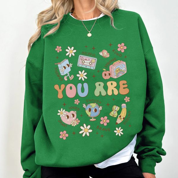 You Are Positive Affirmations Back To School Teacher Apparel