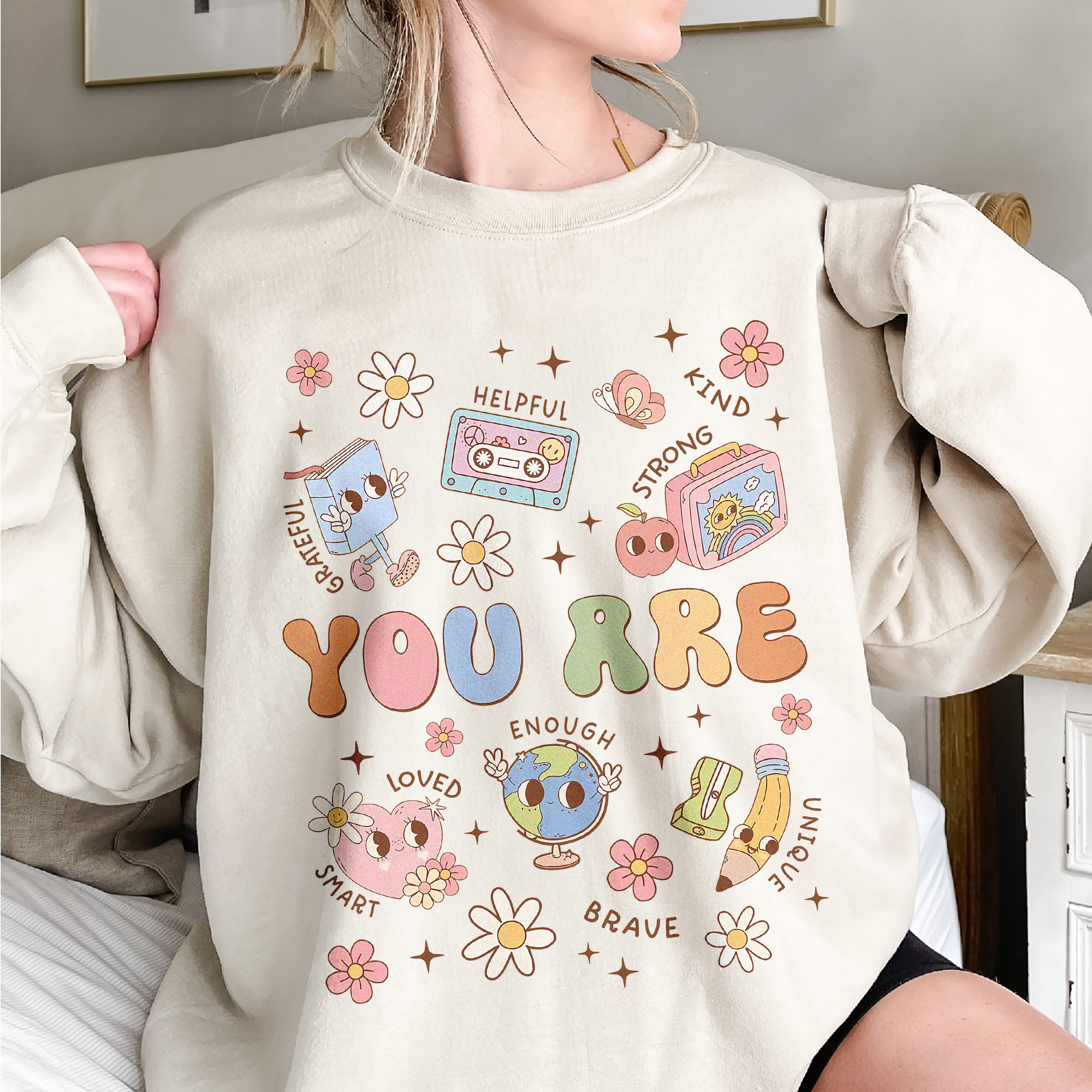 You Are Positive Affirmations Back To School Teacher Apparel