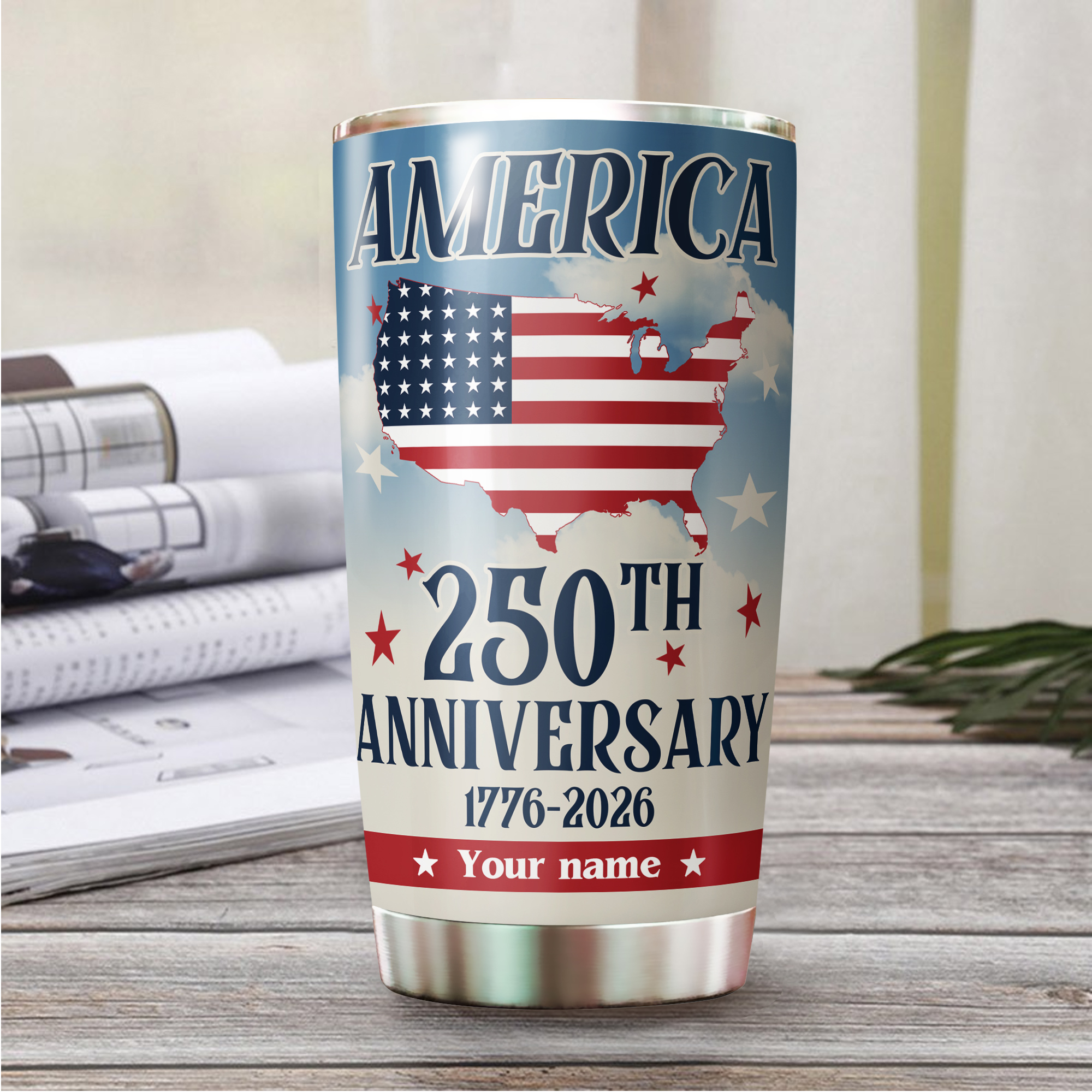 America 250th Anniversary Personalized Tumbler 1776-2026