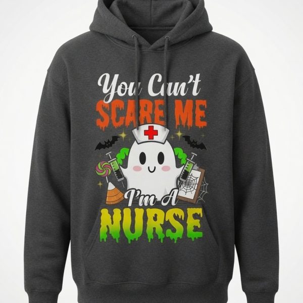 kl260618001 funny nurse halloween hoodie you cant scare me im a nurse 3 0nlv1