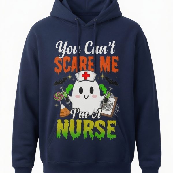 kl260618001 funny nurse halloween hoodie you cant scare me im a nurse 4 tfnay